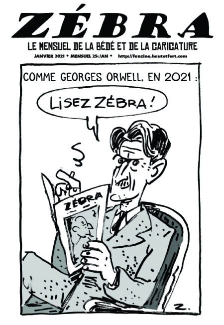 webzine,bd,gratuit,zébra,fanzine,bande-dessinée,pdf,mensuel,caricature,orwell,zombi,reyn,janvier,énigmatique lb,2021,dessin,presse,satirique